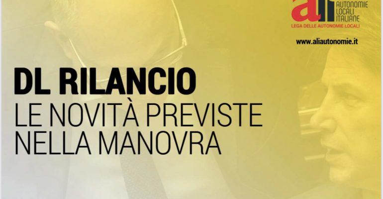 DL RILANCIO: le novità previste dalla manovra