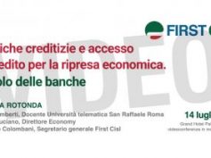 Tavola rotonda First Cisl sul ruolo delle banche nella ripresa dell’economia, video