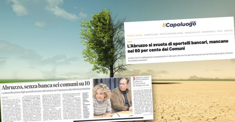 Desertificazione bancaria, i dati allarmanti nella seconda riunione dell’Osservatorio regionale, il commento di First Cisl Abruzzo