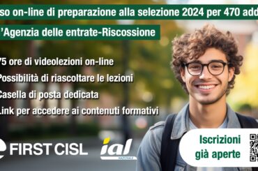 Assunzioni in Agenzia delle entrate-Riscossione, il corso di preparazione alla selezione a cura di First Cisl e Ial