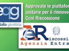Riscossione, approvate dalle lavoratrici e dai lavoratori le piattaforme di rinnovo dei contratti di settore