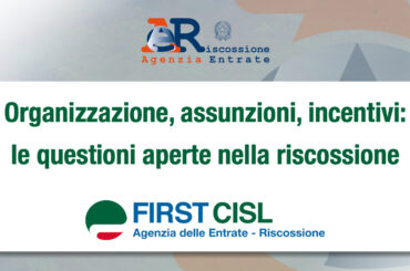 Organizzazione, assunzioni, incentivi: le questioni aperte nella Riscossione