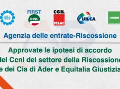 Riscossione, approvate le ipotesi di accordo per il rinnovo del contratto nazionale e dei Cia di Ader ed Equitalia Giustizia