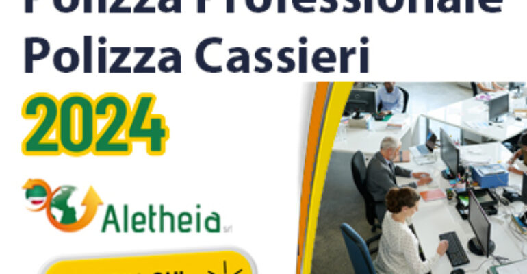 Polizza cassieri e professionale Aletheia