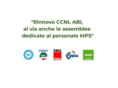 “Rinnovo CCNL ABI, al via anche le assemblee dedicate al personale MPS”
