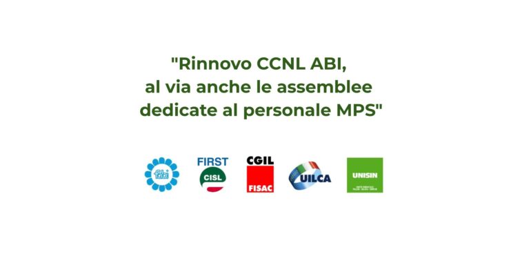 “Rinnovo CCNL ABI, al via anche le assemblee dedicate al personale MPS”