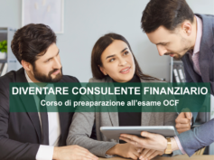 Diventare Consulente Finanziario: al via il corso di preparazione all’esame OCF