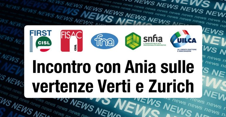 Incontro con Ania sulle vertenze Verti e Zurich