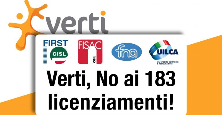 Verti, no ai 183 licenziamenti!