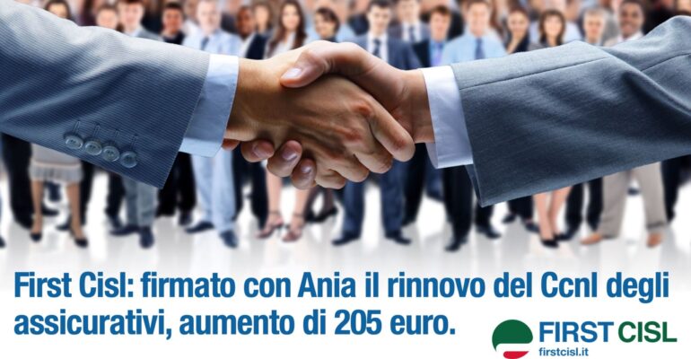 Assicurativi, First Cisl: firmato il contratto, aumento di 205 euro