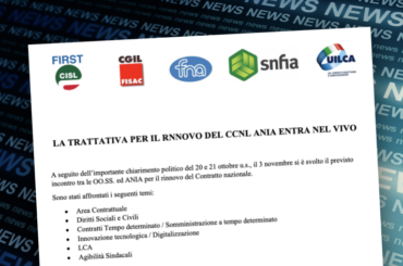 La trattativa per il rinnovo del Ccnl Ania entra nel vivo