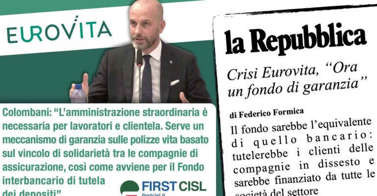 Crisi Eurovita, “ora un fondo di garanzia”, anche su Repubblica la proposta di First Cisl