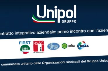 Gruppo Unipol, rinnovo Contratto integrativo aziendale: primo incontro con l’azienda