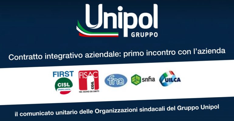 Gruppo Unipol, rinnovo Contratto integrativo aziendale: primo incontro con l’azienda