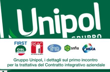 Gruppo Unipol, i dettagli sul primo incontro per la trattativa del Contratto integrativo aziendale