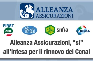 Alleanza Assicurazioni, “sì” all’intesa per il rinnovo del Ccnal