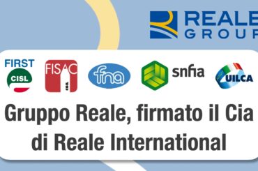 Reale International, firmato il Contratto integrativo aziendale