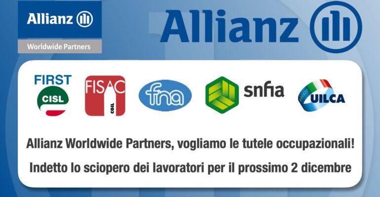Allianz Worldwide Partners, vogliamo le tutele occupazionali! Indetto lo sciopero per il prossimo 2 dicembre