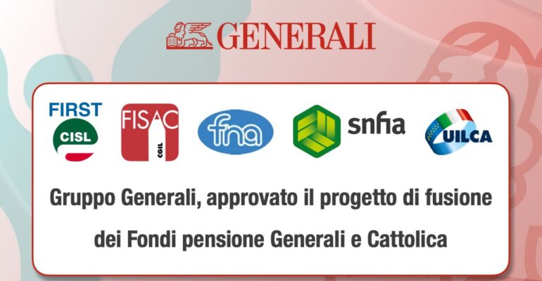 Gruppo Generali, approvato il progetto di fusione dei Fondi pensione Generali e Cattolica