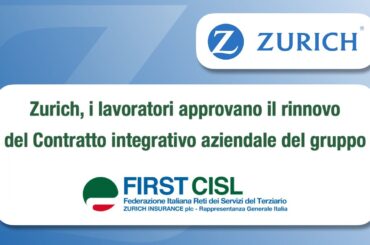 Zurich, i lavoratori approvano il rinnovo del Contratto integrativo aziendale