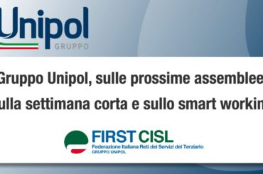 Gruppo Unipol, sulle prossime assemblee, sulla settimana corta e sullo smart working