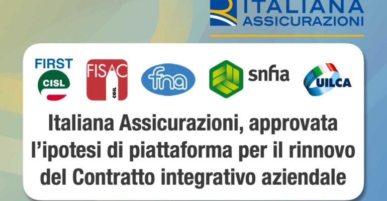 Italiana Assicurazioni, approvata l’ipotesi di piattaforma per il rinnovo del contratto integrativo