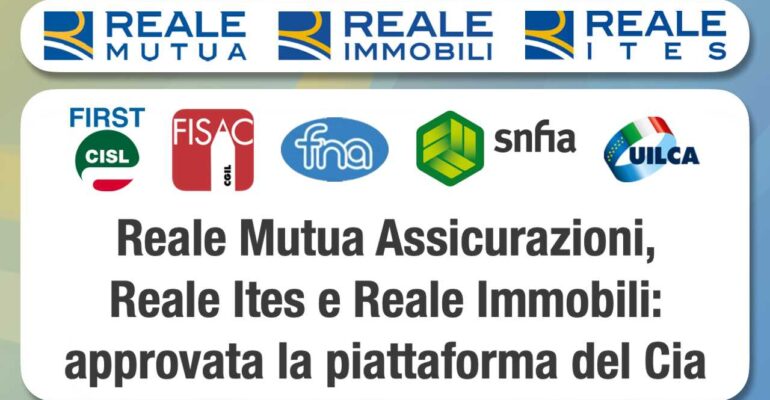 Reale Mutua Assicurazioni, Reale Ites e Reale Immobili: approvata la piattaforma del Contratto integrativo aziendale
