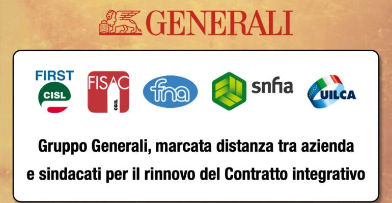 Gruppo Generali: marcata distanza con l’azienda per il rinnovo del Contratto integrativo