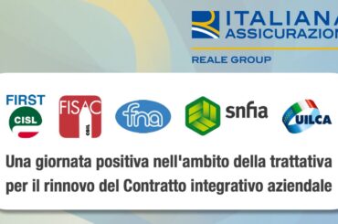 Italiana Assicurazioni, una giornata positiva nell’ambito della trattativa per il rinnovo del Contratto integrativo
