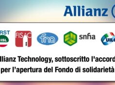 Allianz Technology, sottoscritto l’accordo per l’apertura del Fondo di solidarietà