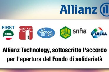 Allianz Technology, sottoscritto l’accordo per l’apertura del Fondo di solidarietà