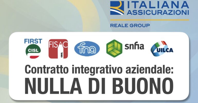Italiana Assicurazioni, nulla di buono riguardo al Contratto integrativo aziendale