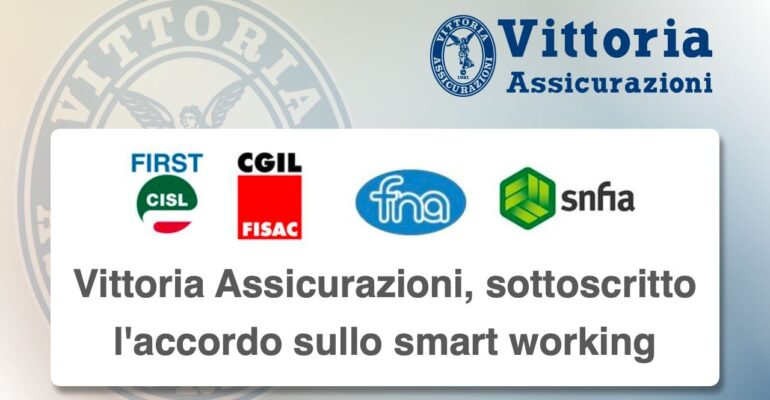 Vittoria Assicurazioni, sottoscritto l’accordo sullo smart working