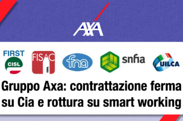 Gruppo Axa: contrattazione ferma su Cia e rottura su smart working