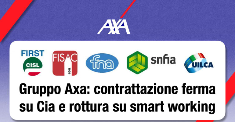 Gruppo Axa: contrattazione ferma su Cia e rottura su smart working