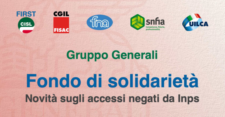 Gruppo Generali, Fondo di solidarietà: novità sugli accessi negati da Inps