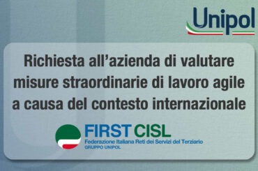 First Cisl Gruppo Unipol chiede all’azienda di valutare misure straordinarie di lavoro agile a causa dell’aumento dei costi energetici