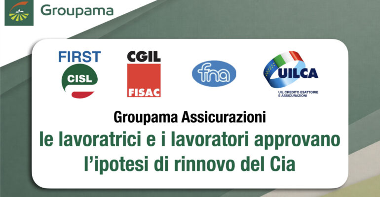 Groupama Assicurazioni, le lavoratrici e i lavoratori approvano l’ipotesi di rinnovo del Cia