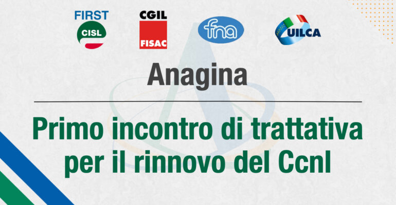 Anagina, primo incontro di trattativa per il rinnovo del contratto nazionale