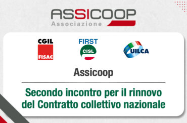 Assicoop, secondo incontro di trattativa per il rinnovo del contratto nazionale