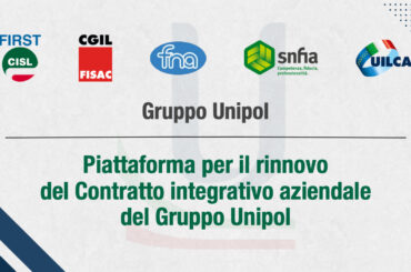 Gruppo Unipol, la piattaforma per il rinnovo del Contratto integrativo aziendale