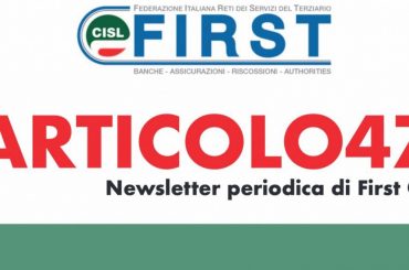 ARTICOLO47, la newsletter First Cisl di ottobre 2020