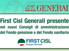 First Cisl Generali presente nei nuovi Consigli di amministrazione del Fondo pensione e del Fondo sanitario