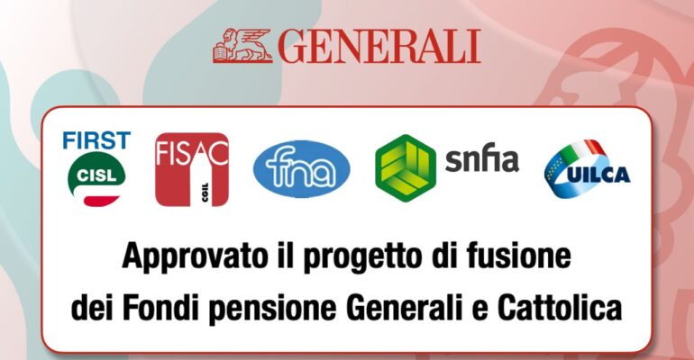 Approvato il progetto di fusione dei Fondi pensione Generali e Cattolica