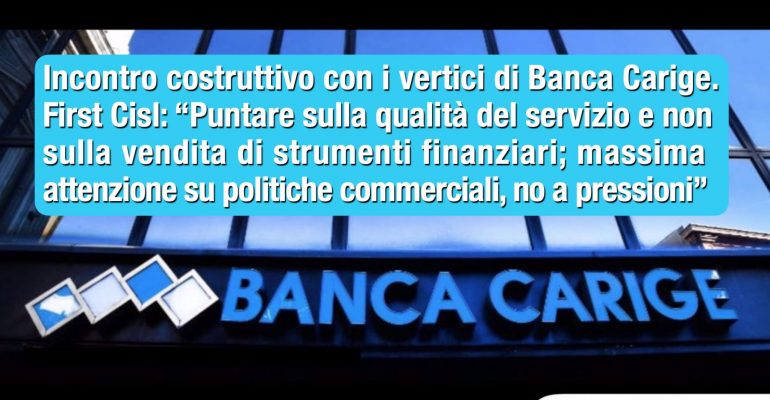 Carige, First Cisl, bene su credito, no ossessione commissioni