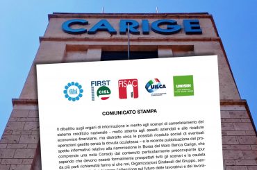 Carige, i sindacati chiedono al Fitd di definire un percorso per continuità aziendale e occupazione