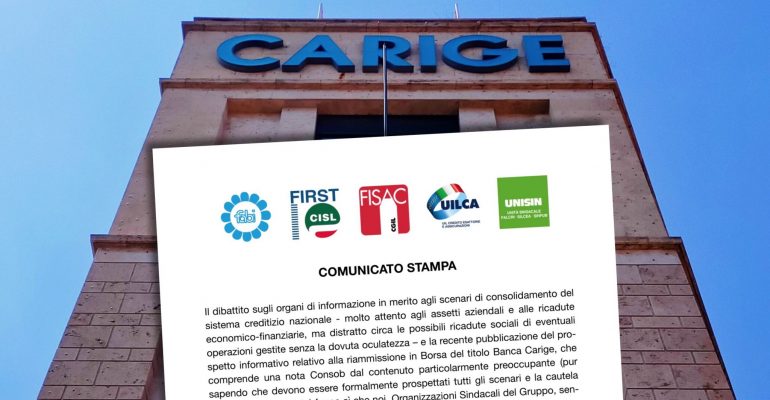 Carige, i sindacati chiedono al Fitd di definire un percorso per continuità aziendale e occupazione