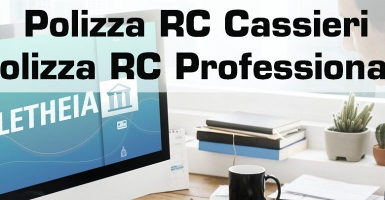 Rinnovo Polizza RC Professionali e Cassieri 2019