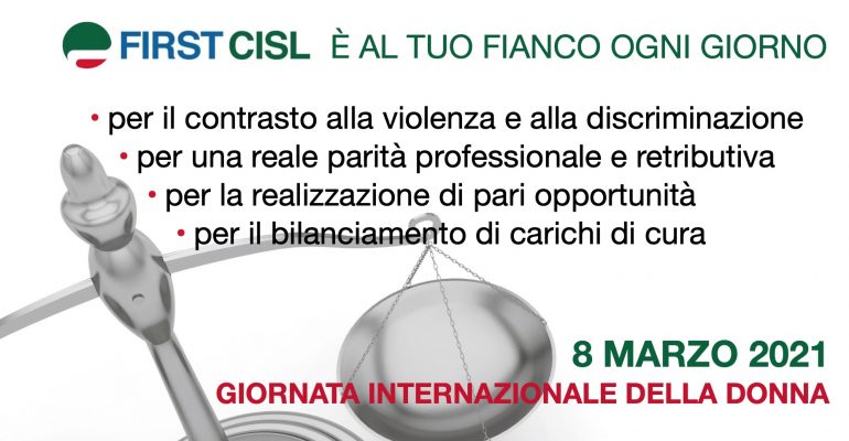 8 marzo, ogni giorno First Cisl al fianco delle donne