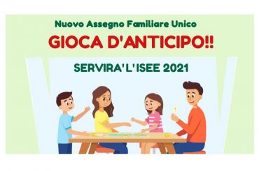 Nuovo Assegno Familiare Unico servirà l’ISEE. Gioca d’anticipo!